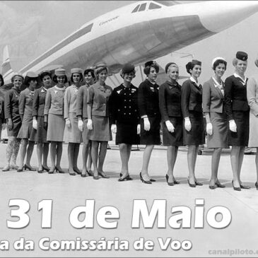 31 de Maio – Dia da Comissária de Voo