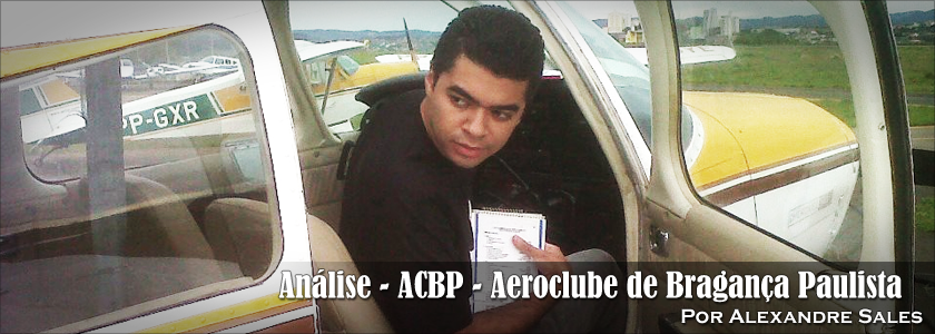 Análise – ACBP: Aeroclube de Bragança Paulista