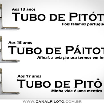 A evolução da pronúncia do “Tubo de Pitot”