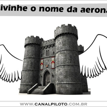 Adivinhe o nome da aeronave