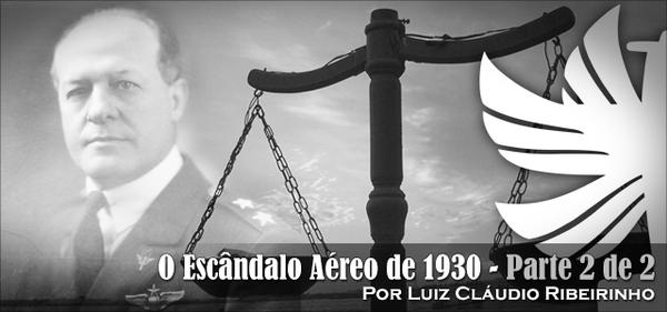 O_escândalo_aéreo_de_1930_Parte_2_Canal_Piloto