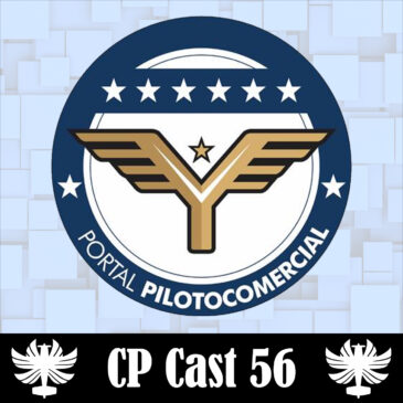 CP Cast 56 – Produzindo conteúdo para aviação | Parte 2