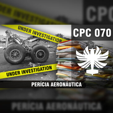 CP Cast 070 – Perícia Aeronáutica